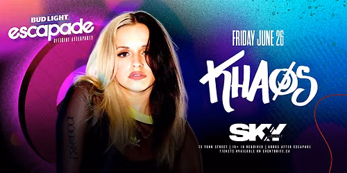 OFFICIAL Escapade After Party: KHAOS