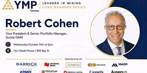 YMP Leaders in Mining Fund Manager Series - Robert Cohen