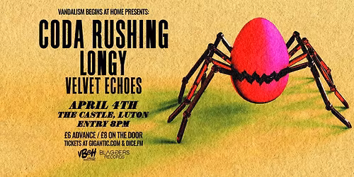 VBAH Presents: Coda Rushing\/ Longy\/ The Velvet Echoes 