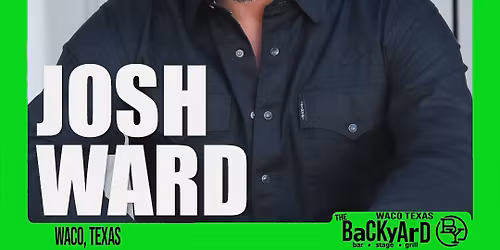 JOSH WARD in The Backyard