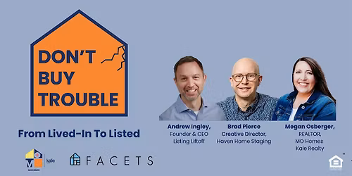 Don't Buy Trouble: From Lived-In To Listed