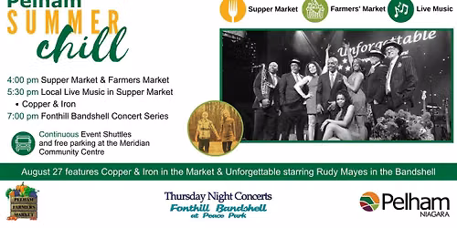 Pelham Summer Chill with Copper & Iron in Market & Unforgettable starring Rudy Mayes in Bandshell 