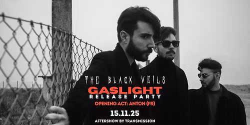 THE BLACK VEILS live | "GASLIGHT" Release Party | opening act: Anton live at Covo Club, Bologna
