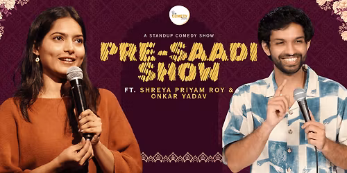 "Pre Saadi" Show - A Stand Comedy Lineup Show