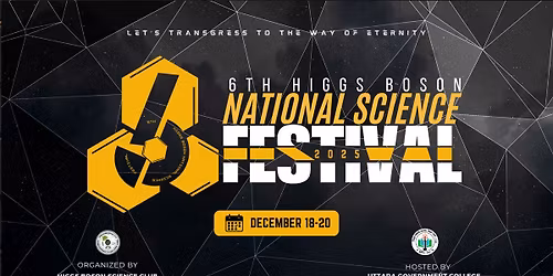 6th Higgs Boson National Science Festival