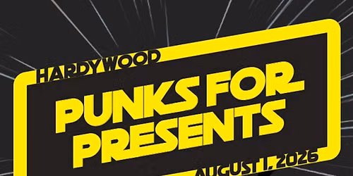 Punks for Presents Summer Blockbuster 2026