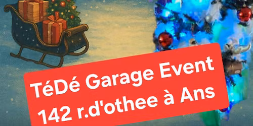 March\u00e9 Artisanal de No\u00ebl au T\u00e9D\u00e9 Garage Event