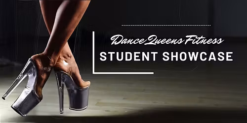 Dance Queens Fitness Student Showcase