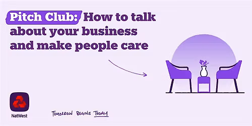 Pitch Club: How to Talk About Your Business and Make People Care