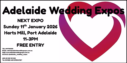 Adelaide Wedding Expos - Harts Mill, Port Adelaide