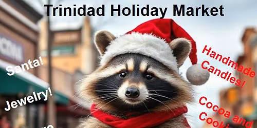 Trinidad Holiday Market