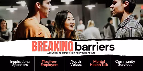 Breaking Barriers - A Journey to Employment for Young Adults