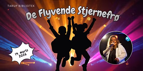 De Flyvende Stjernefr\u00f8 - b\u00f8rneshow med sang og dans