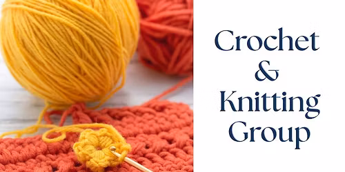Crochet & Knitting Group