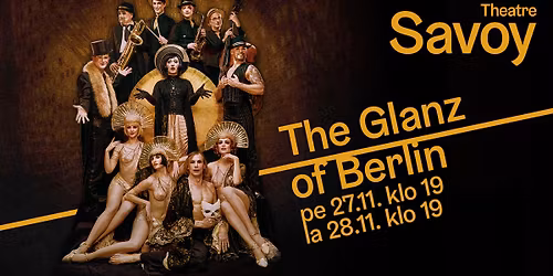 The Glanz of Berlin - Roaring 20's show