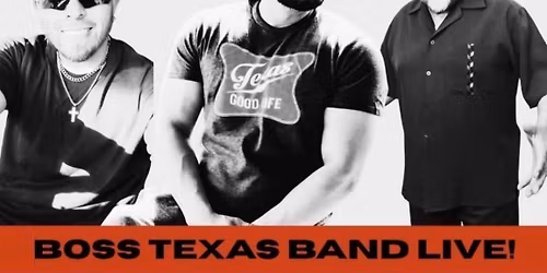 Boss Texas Band \/ Tejano Sunday