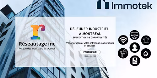 D\u00e9jeuner Industriel : Subventions & Opportunit\u00e9s d'affaires