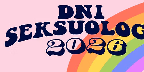 Dni Seksuologii 2026 