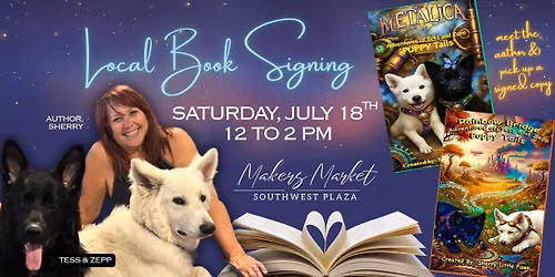 \ud83d\udcda\ud83d\udc3e Meet the Author: Adventures of Tess & Zepp Book Signing