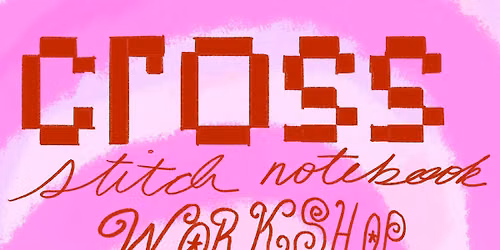 Cross Stitch Notebook Workshop