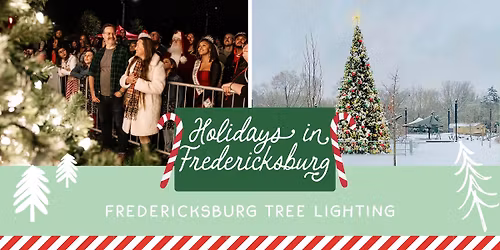 Fredericksburg Tree Lighting - Holidays in Fredericksburg