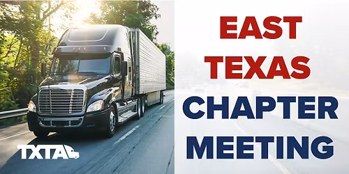 East Texas Chapter Meeting 