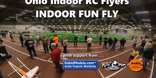 OIRF Kent State Indoor Fun Fly