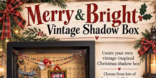 Merry & Bright Vintage Shadow Box