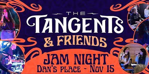 The Tangents at Dan's Place - Nov 15