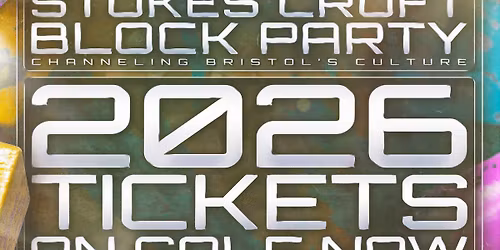 Stokes Croft Block Party 2026 