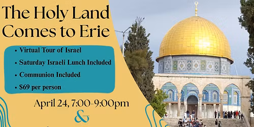 The Holy Land Comes to Erie