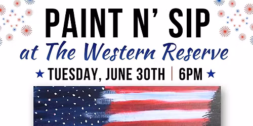 PAINT N' SIP AT THE WESTERN RESERVE