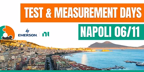 Test&Measurement DAYS 2025 \u2013 Napoli