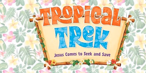 Vacation Bible School (VBS) at Christ