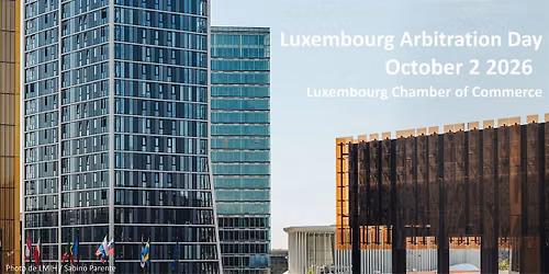 Luxembourg Arbitration Day 2026