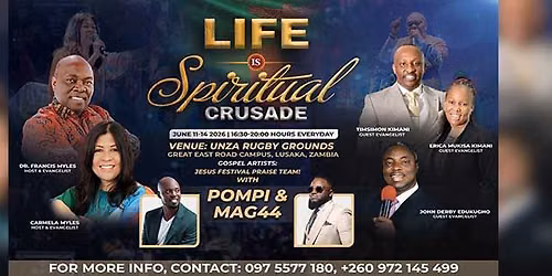 Life is Spiritual Crusade