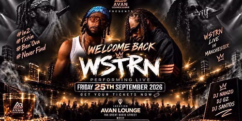 AVAN LOUNGE PRESENTS: WELCOME BACK WSTRN
