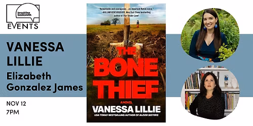 Vanessa Lillie with Elizabeth Gonzalez James: The Bone Thief