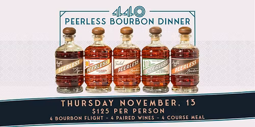 PEERLESS BOURBON DINNER 2025