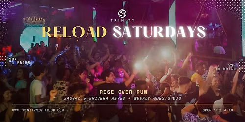 Reload Saturdays at Trinity