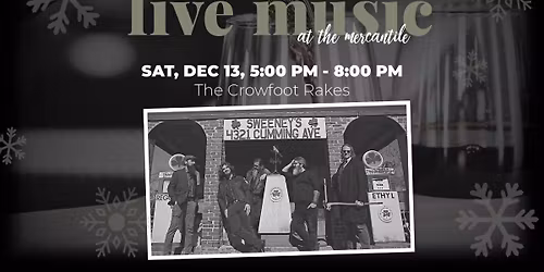Live Music: The Crowfoot Rakes Celtic Christmas @ Middlebrook Mercantile