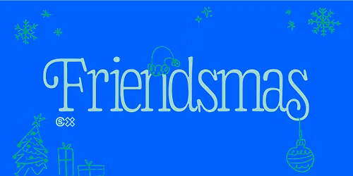 Crossroads Students: Friendsmas