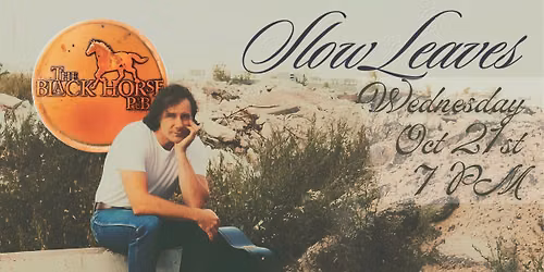 Slow Leaves Tour