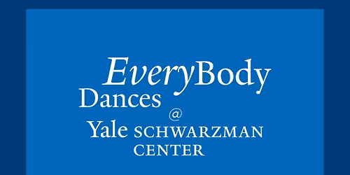 EveryBody Dances with Dr. Bailey Holt-Gosselin