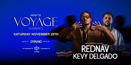 Rootz \u201cVOYAGE\u201d Saturday