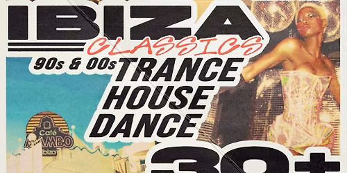Ibiza Classics: 30+ Daytime Clubbing