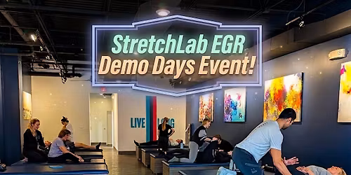 StretchLab EGR FREE Demo Days!