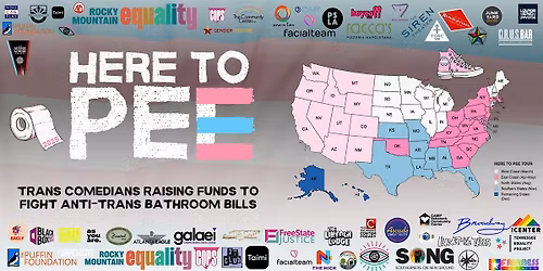 Here to Pee - A Trans Comedy Protest Tour (Eureka Springs, AK)