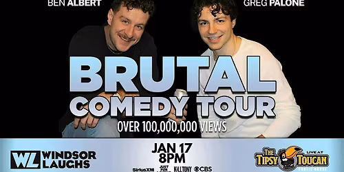 Brutal Comedy Tour LIVE at The Tipsy Toucan (January 17)