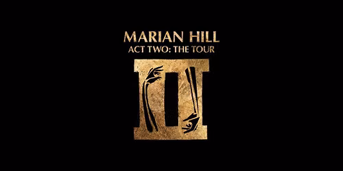 Marian Hill ACT TWO: THE TOUR